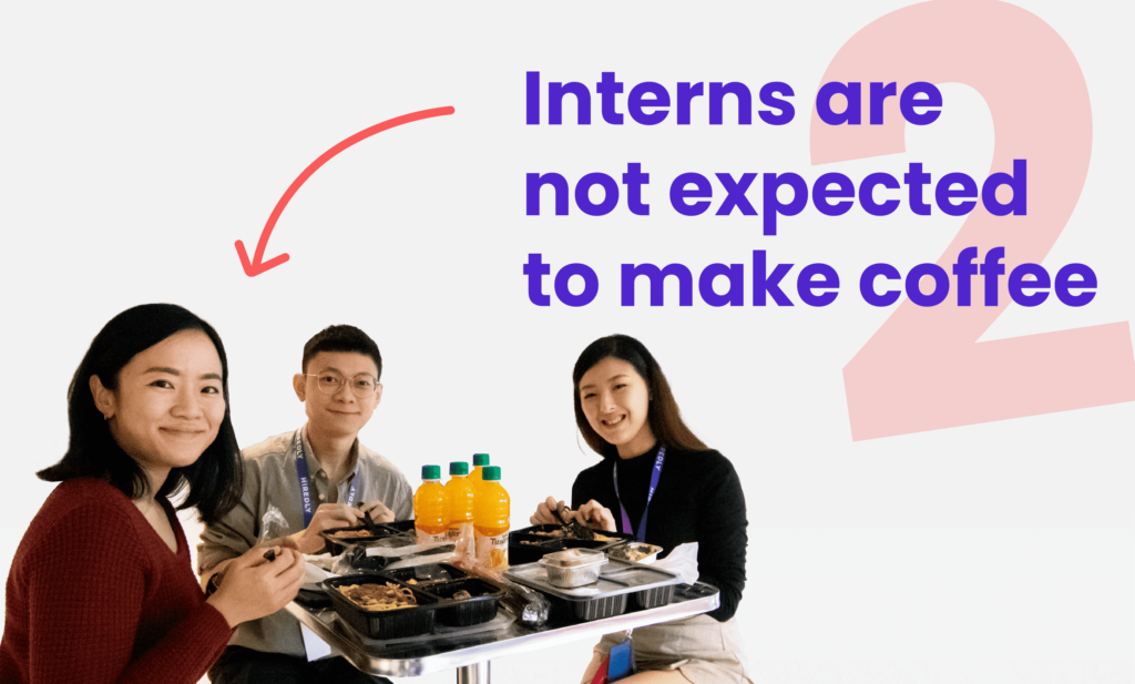 Interns are not expected to make coffee